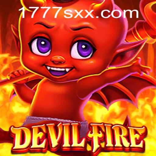 Unleashing Adventure in DevilFire: 1777sx Unveiled